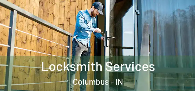 Locksmith Services Columbus - IN