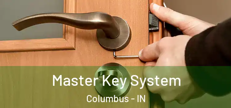  Master Key System Columbus - IN